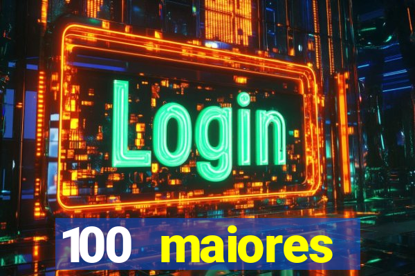 100 maiores empresas da bahia